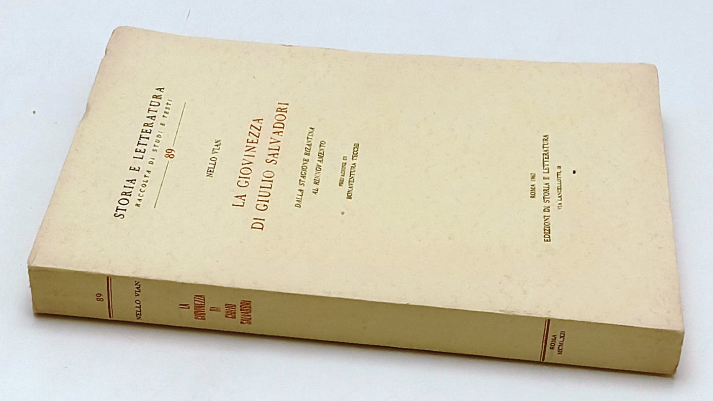 LA GIOVINEZZA DI GIULIO SALVADORI- NELLO VIAN- STORIA LETTERATURA- B- ZFS172