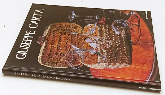 LT- GIUSEPPE CARTA LA MAGIA DELLE COSE- ADA MASOERO- MAZZOTTA--- 1999- C- YFS917