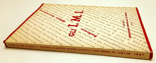 LZ- GLI I.M.I. ITALIENER MILITAR INTERNIERTEN - A.N.E.I. TRENTO - 1955- B- YFS92