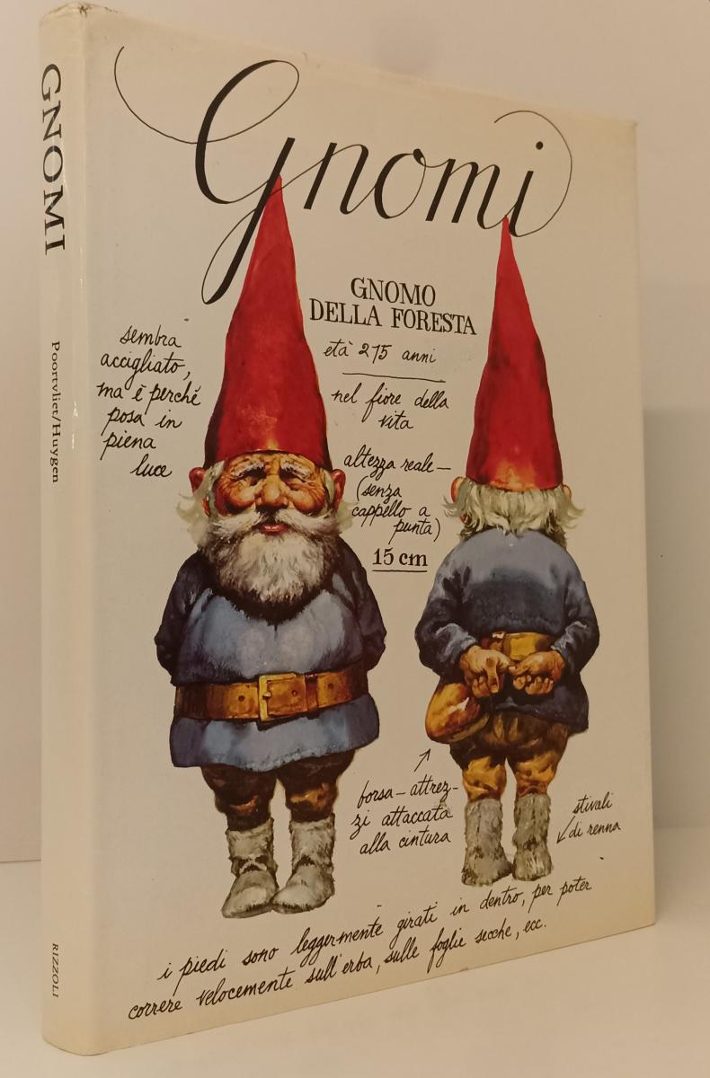 LB- GNOMI GNOMO DELLA FORESTA ILLUSTRATO - POORTVLIET - RIZZOLI - CS- YFS281