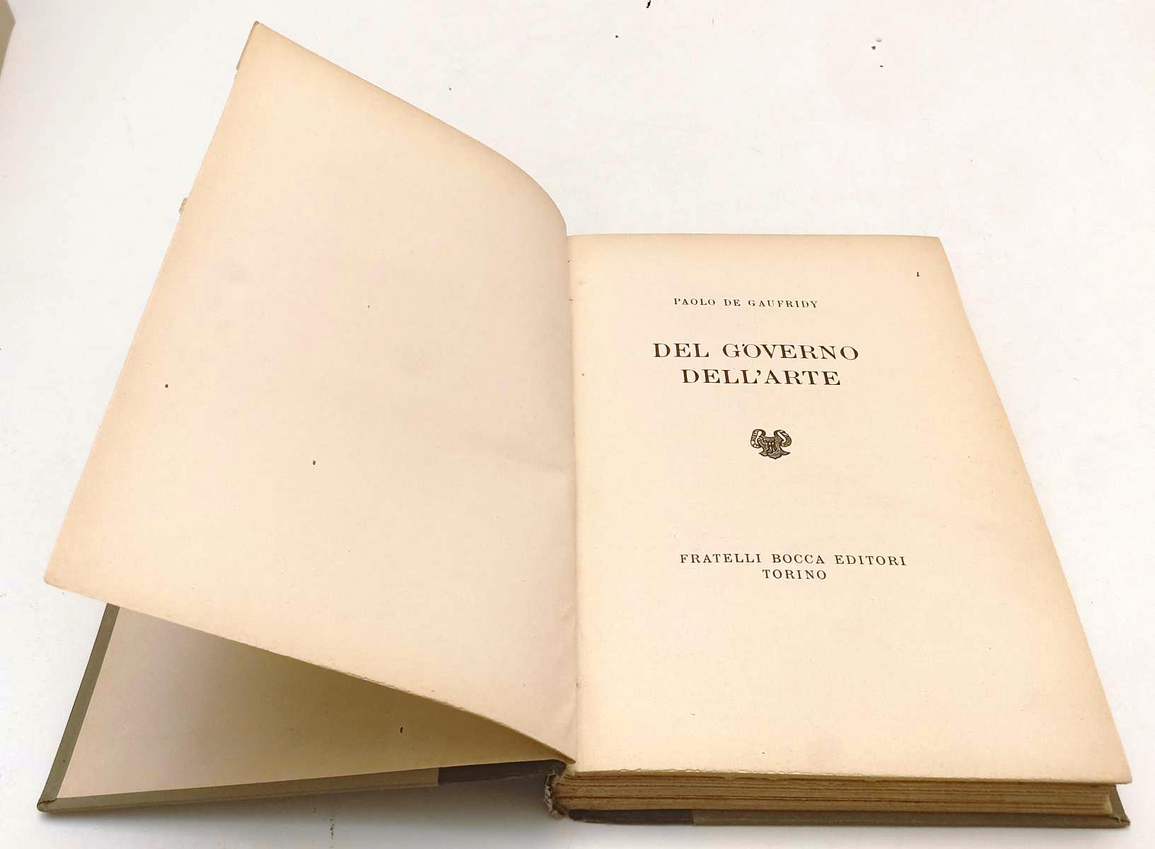 LT- DEL GOVERNO DELL'ARTE - DE GAUFRIDY - F.LLI BOCCA -- 1a ED.- 1934- C- YFS356