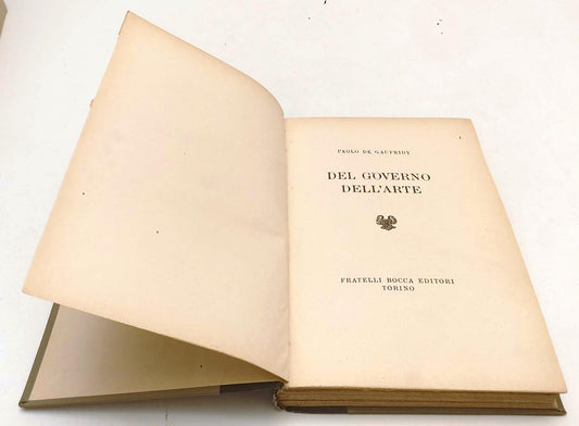 LT- DEL GOVERNO DELL'ARTE - DE GAUFRIDY - F.LLI BOCCA -- 1a ED.- 1934- C- YFS356
