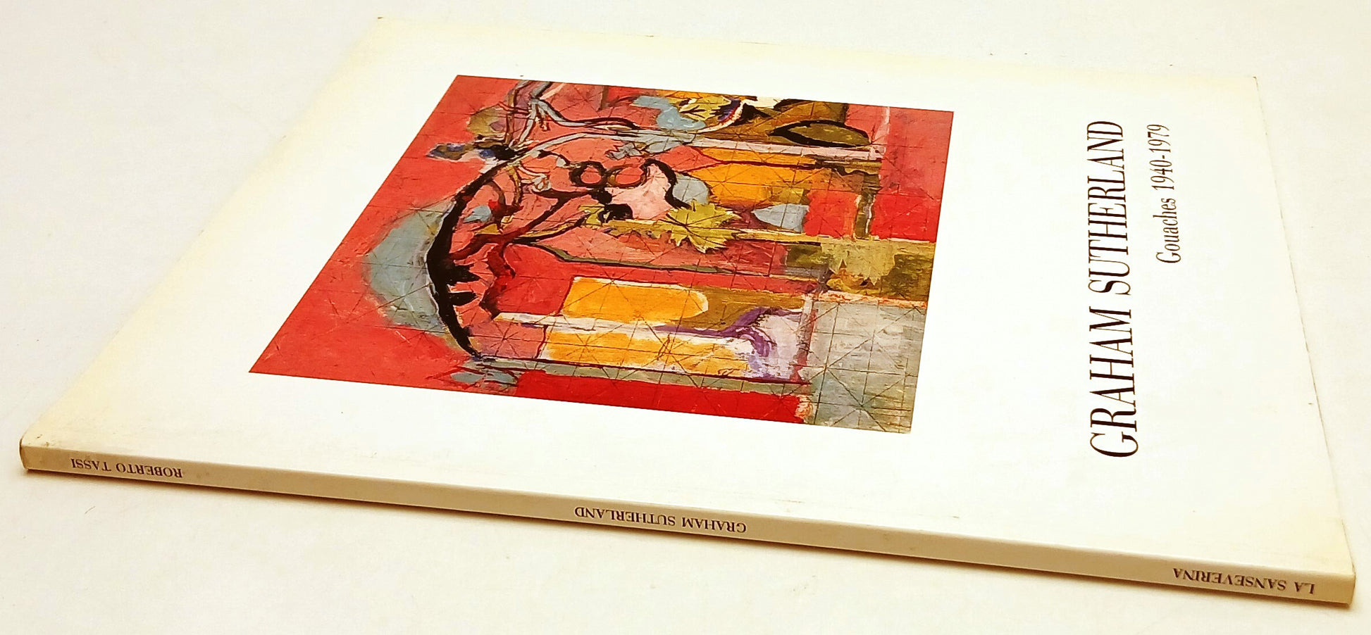 LT- GRAHAM SUTHERLAND GOUACHES 1940/1979 CATALOGO- TASSI- SANSEVERINA- B- YFS777