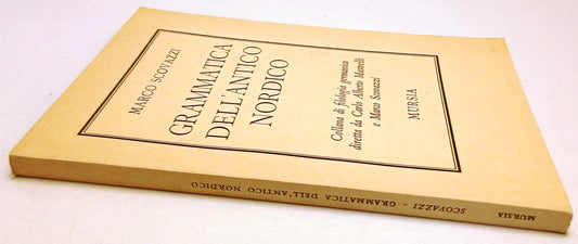 LZ- GRAMMATICA DELL'ANTICO NORDICO - MARCO SCOVAZZI - MURSIA --- 1966 - B- ZFS65