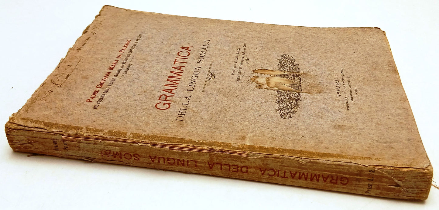 LZ- GRAMMATICA DELLA LINGUA SOMALA- GIOVANNI DA PALERMO- ASMARA- 1914- B- YFS725