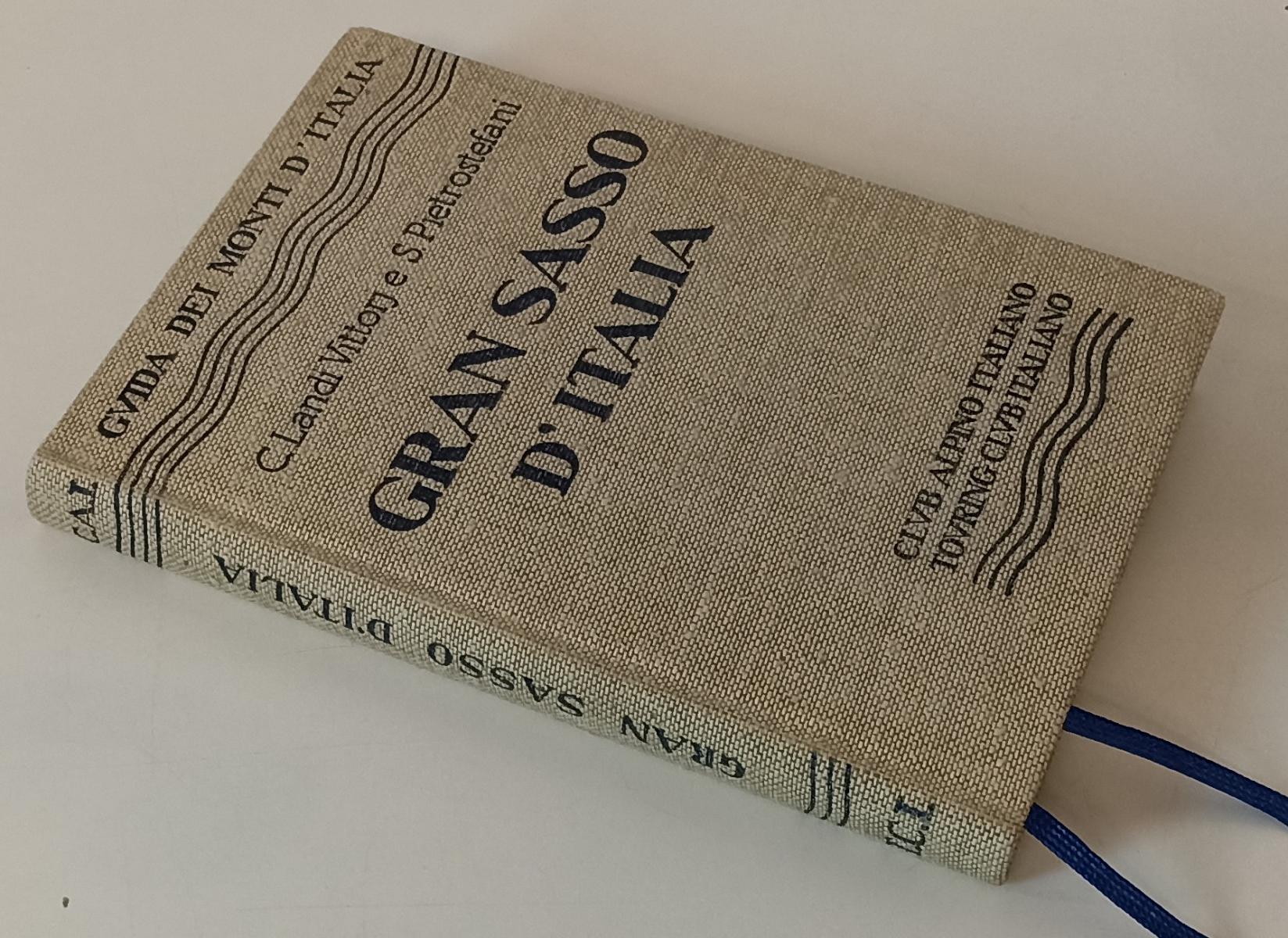 LV- GRAN SASSO D'ITALIA-- TOURING CLUB- GUIDA DEI MONTI D'ITALIA- 1972- C- XFS91