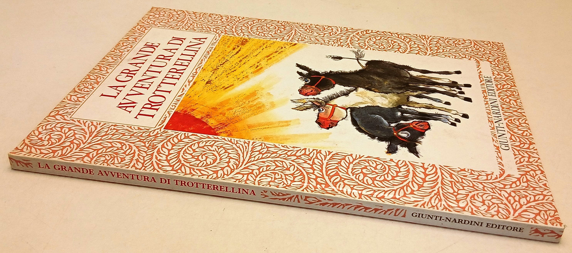 LB- LA GRANDE AVVENTURA DI TROTTERELLINA -- GIUNTI NARDINI --- 1991 - C - YFS462