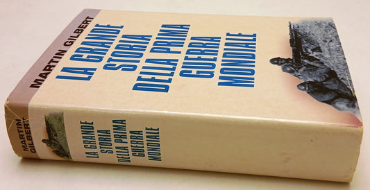 LS- LA GRANDE STORIA DELLA PRIMA GUERRA MONDIALE- MARTIN GILBERT- 2000- CS-ZFS44