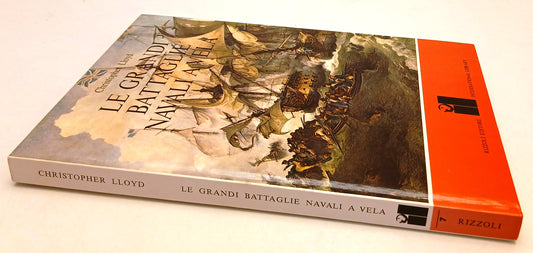 LB- LE GRANDI BATTAGLIE NAVALI A VELA- CHRISTOPHER LLOYD- RIZZOLI- 1970-C-YFS634