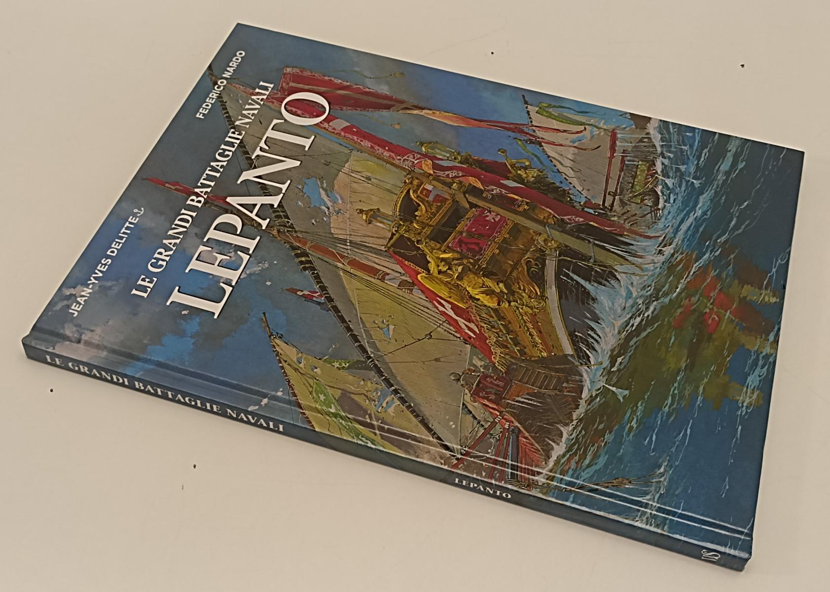 FV- LE GRANDI BATTAGLIE NAVALI LEPANTO - DELITTE NARDO - WHITE STAR- 2018- C-C24