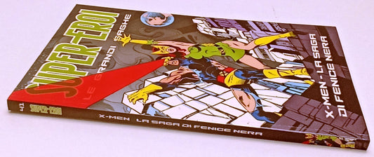 FV- SUPER- EROI LE GRANDI SAGHE N.41 X-MEN LA SAGA DI FENICE NERA- GAZZETTA- F25