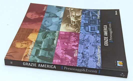 LZ- GRAZIE AMERICA PERSONAGGI & EVENTI STORIA -- ELECTA --- 2004 - B - WPR319