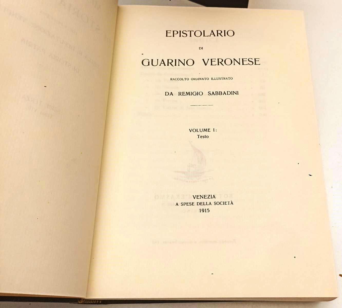 LH- EPISTOLARIO DI GUARINO VERONESE 3 VOLUMI RISTAMPA ANASTATICA- 1967- C- JXS16