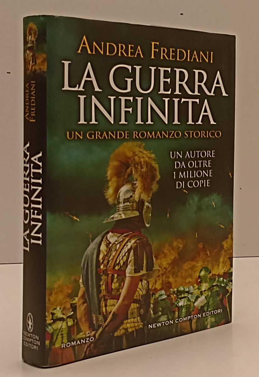 LN- LA GUERRA INFINITA - ANDREA FREDIANI - NEWTON COMPTON --- 2019 - CS - YFS203