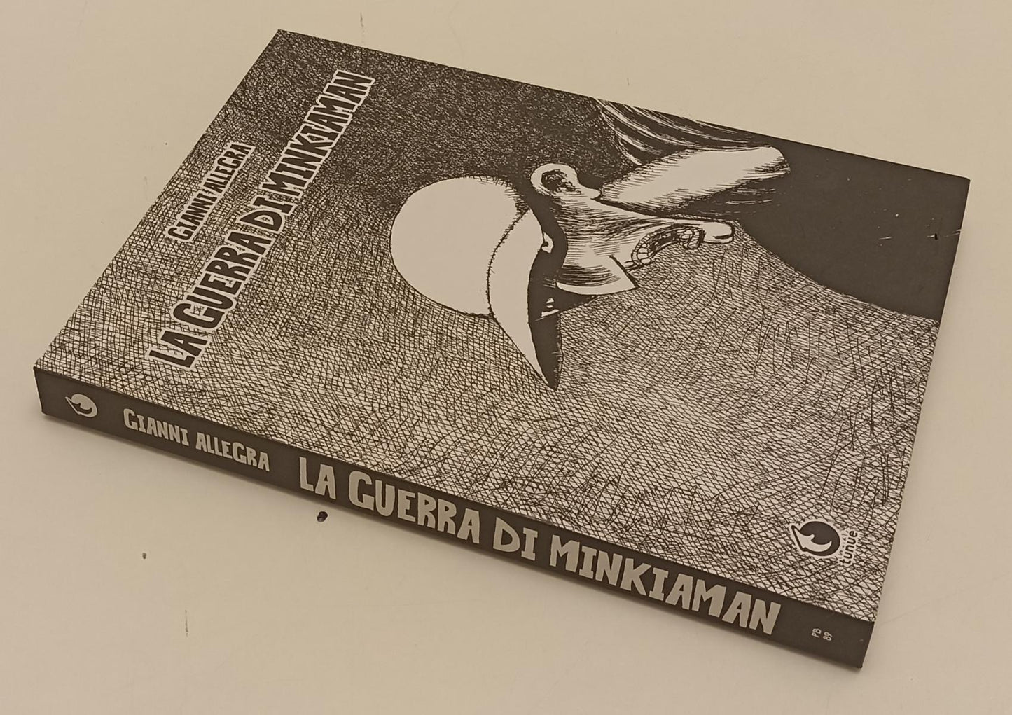 FV- LA GUERRA DI MINKIAMAN - GIANNI ALLEGRA - TUNUE' - 2018 - C - C24