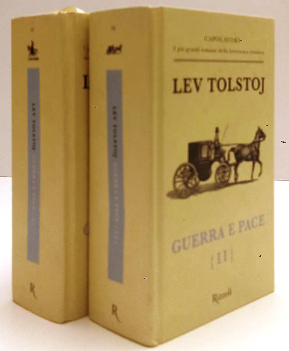 LN- GUERRA E PACE I/II - LEV TOLSTOJ - RIZZOLI - CAPOLAVORI -- 2009 - C - ZFS165