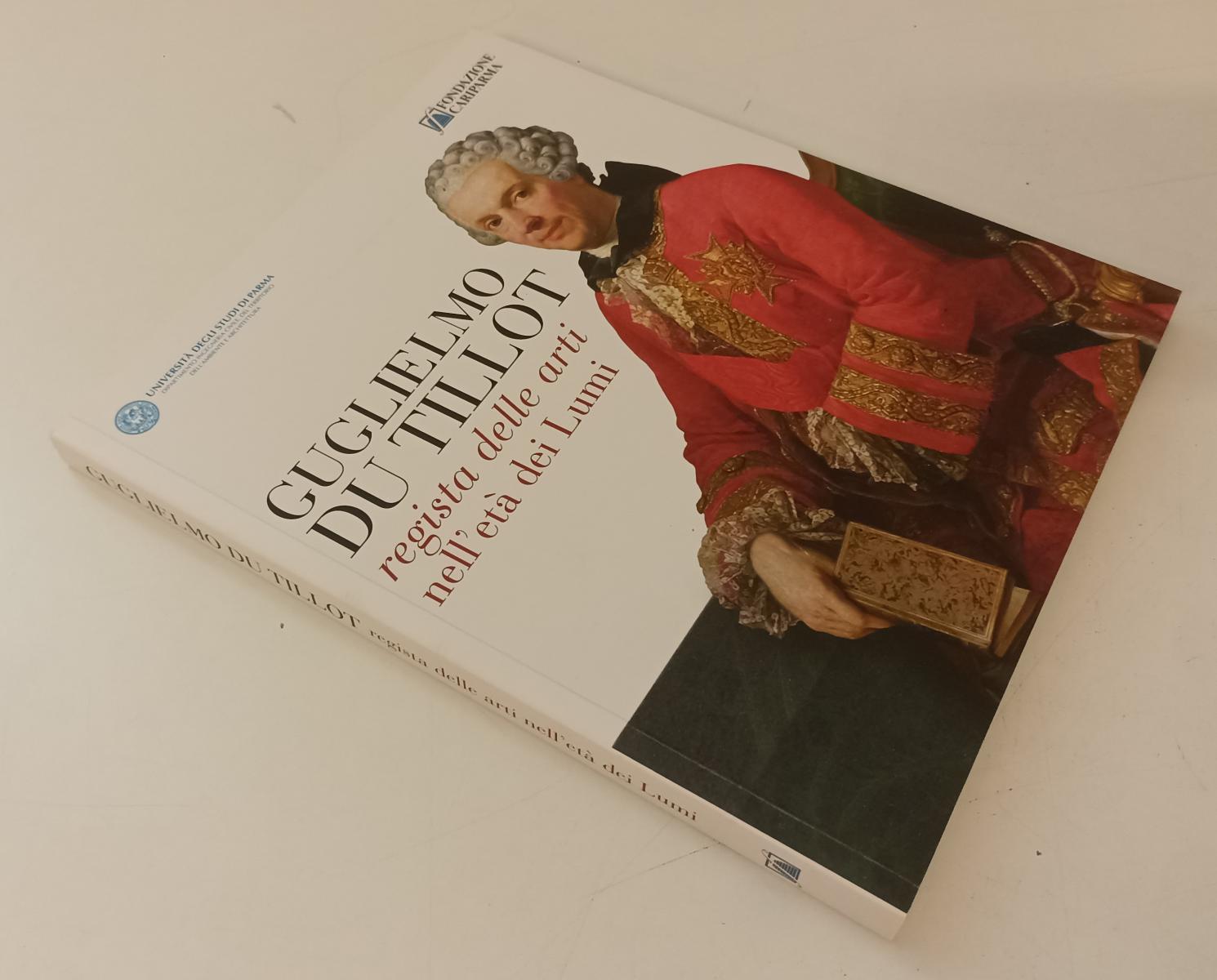 LT- GUGLIELMO DU TILLOT REGISTA ARTI ETA' DEI LUMI - FONDAZIONE CARIPARMA - WPR