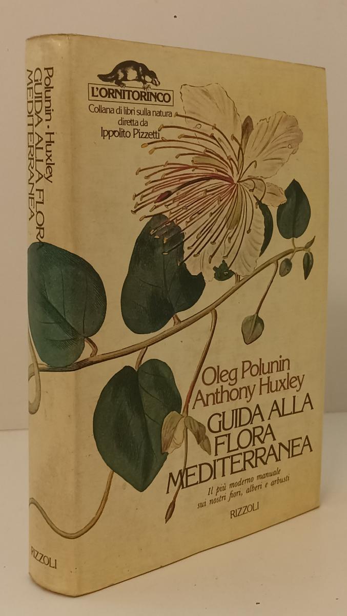 LZ- GUIDA ALLA FLORA MEDITERRANEA - POLUNIN - RIZZOLI- L'ORNITORINCO- CS- XFS142