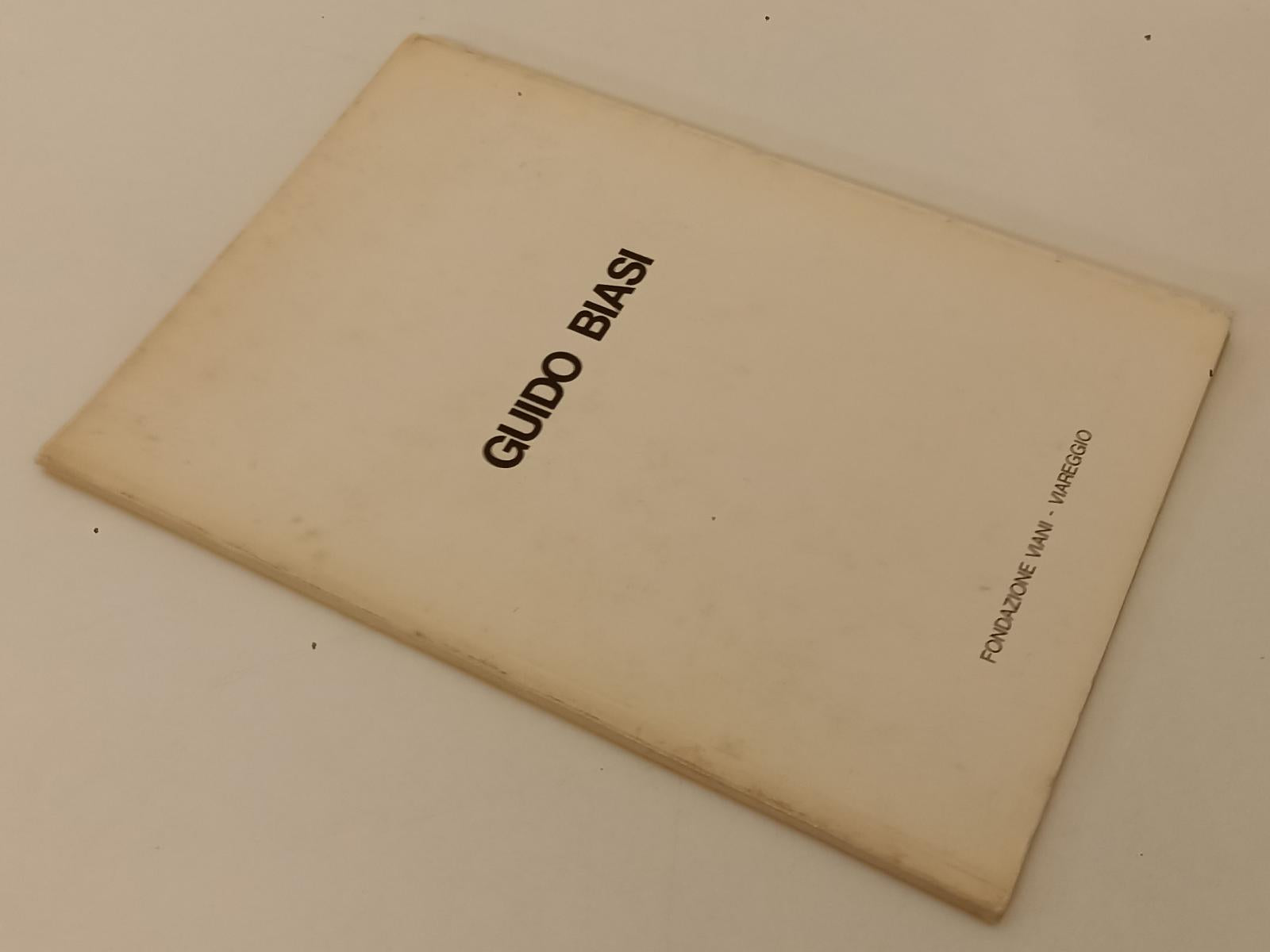 LT- GUIDO BIASI OPERE -- FONDAZIONE VIANI VIAREGGIO --- 1976- B- XFS162