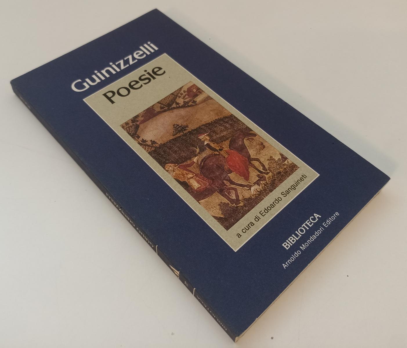 LN- POESIE - GUINIZZELLI - MONDADORI - BIBLIOTECA - 1a ED. - 1986 - B- XFS142