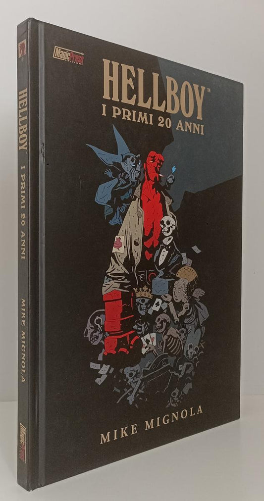 FV- HELLBOY I PRIMI 20 ANNI - MIKE MIGNOLA - MAGIC PRESS - 2016- C- F23