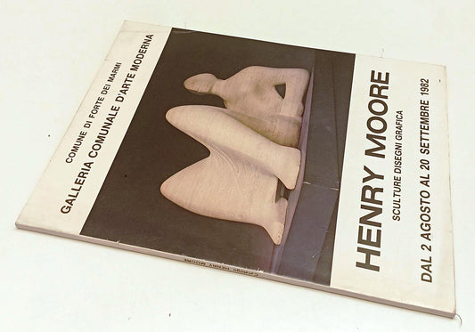 LT- HENRY MOORE SCULTURE DISEGNI GRAFICA- COMUNE FORTE DEI MARMI- 1992- B-XFS190