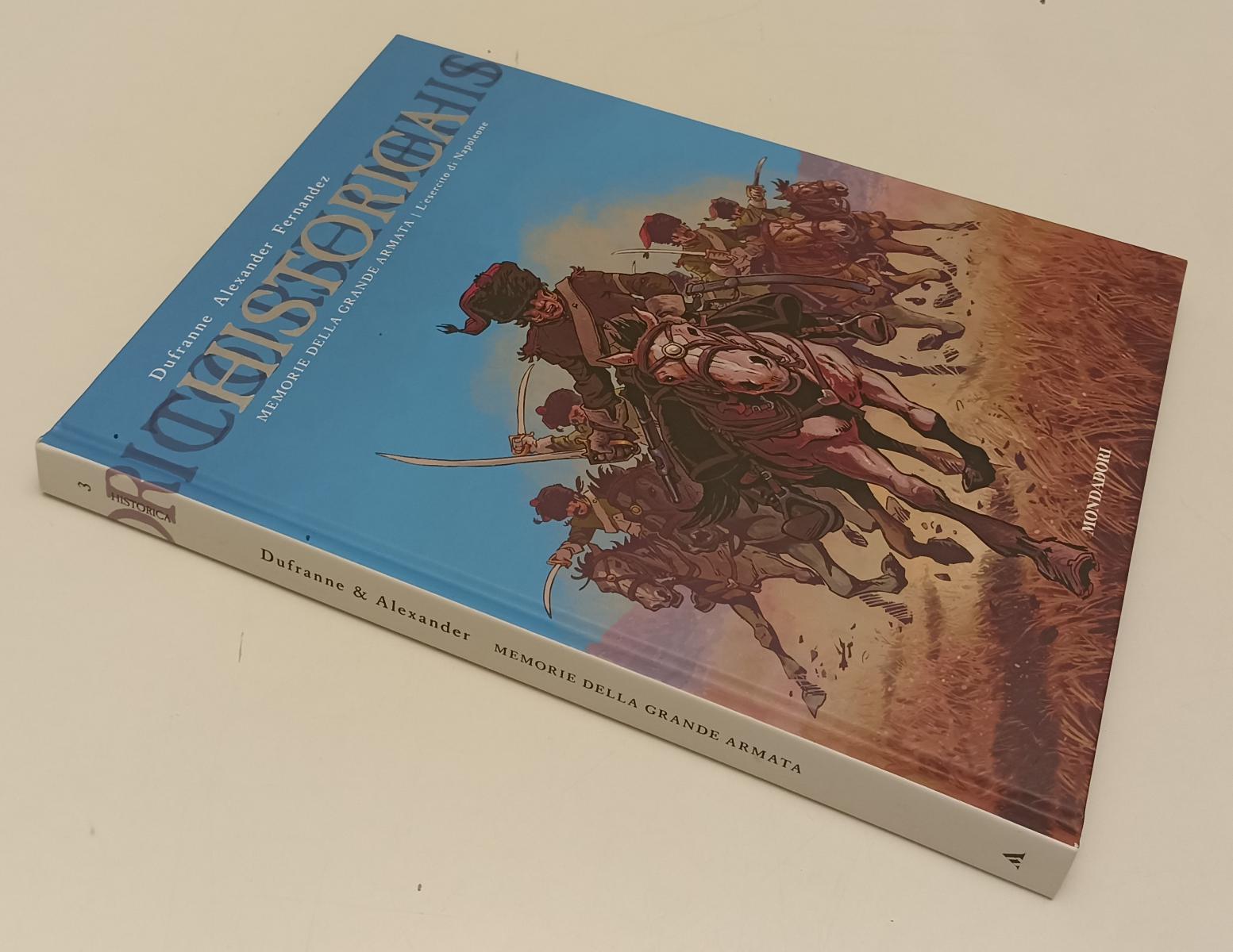 FV- HISTORICA N.3 MEMORIE DELLA GRANDE ARMATA -- MONDADORI COMICS -- C-B24