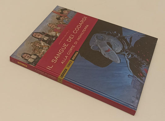 FV- HISTORICA N.69 IL SANGUE DEI CODARDI CORTE D'INGHILTERRA- MONDADORI COMICS- C- B24