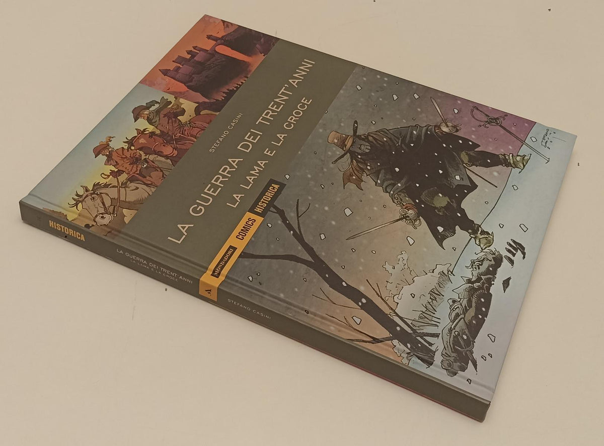 FV- HISTORICA N.74 GUERRA DEI TRENT'ANNI LA LAMA CROCE- MONDADORI COMICS- C- B24