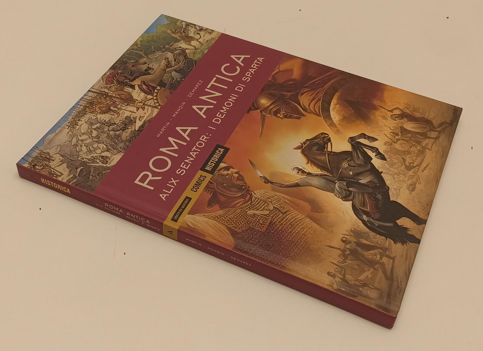 FV- HISTORICA N.76 ROMA ANTICA ALIX SENATOR DEMONI DI SPARTA - MONDADORI COMICS- C- B24