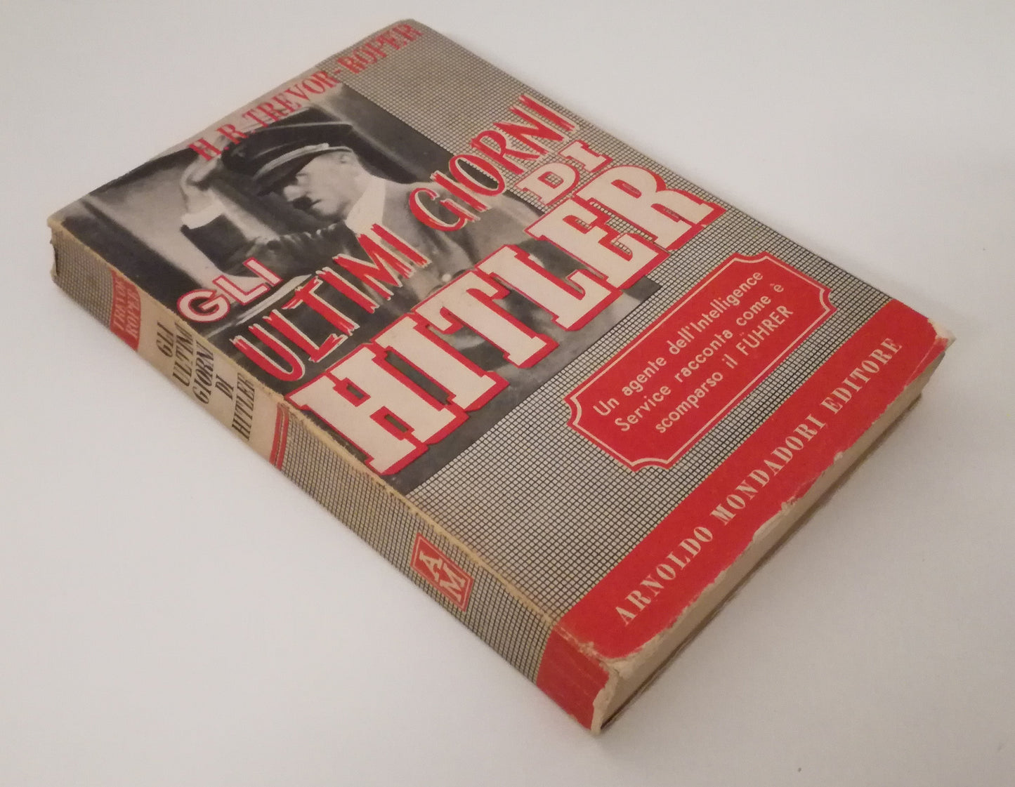 LS- GLI ULTIMI GIORNI DI HITLER - TREVOR ROPER - MONDADORI --- 1947- B - MLT1