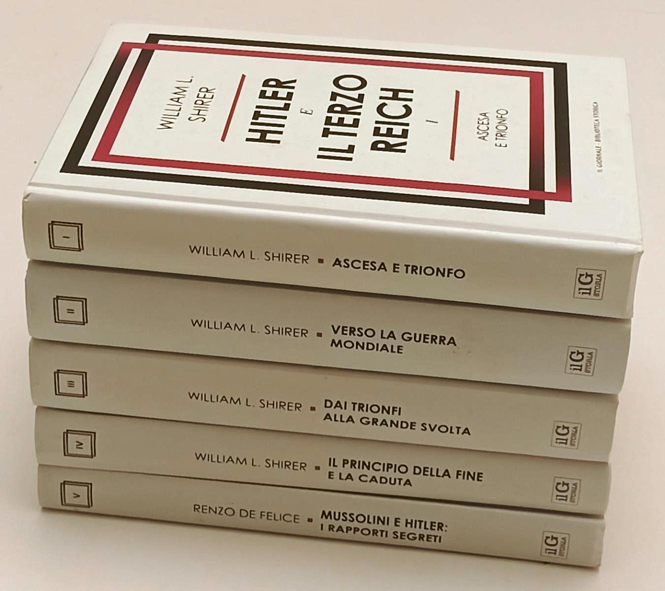 LS- HITLER E IL TERZO REICH VOLUMI I/V - WILLIAM SHIRER - IL GIORNALE- C- ZFS146