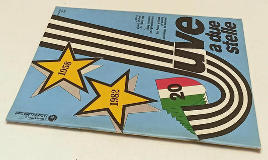 LR- I QUADERNI DE LA GAZZETTA DELLO SPORT JUVE A DUE STELLE 1958 1982 - RVSa341