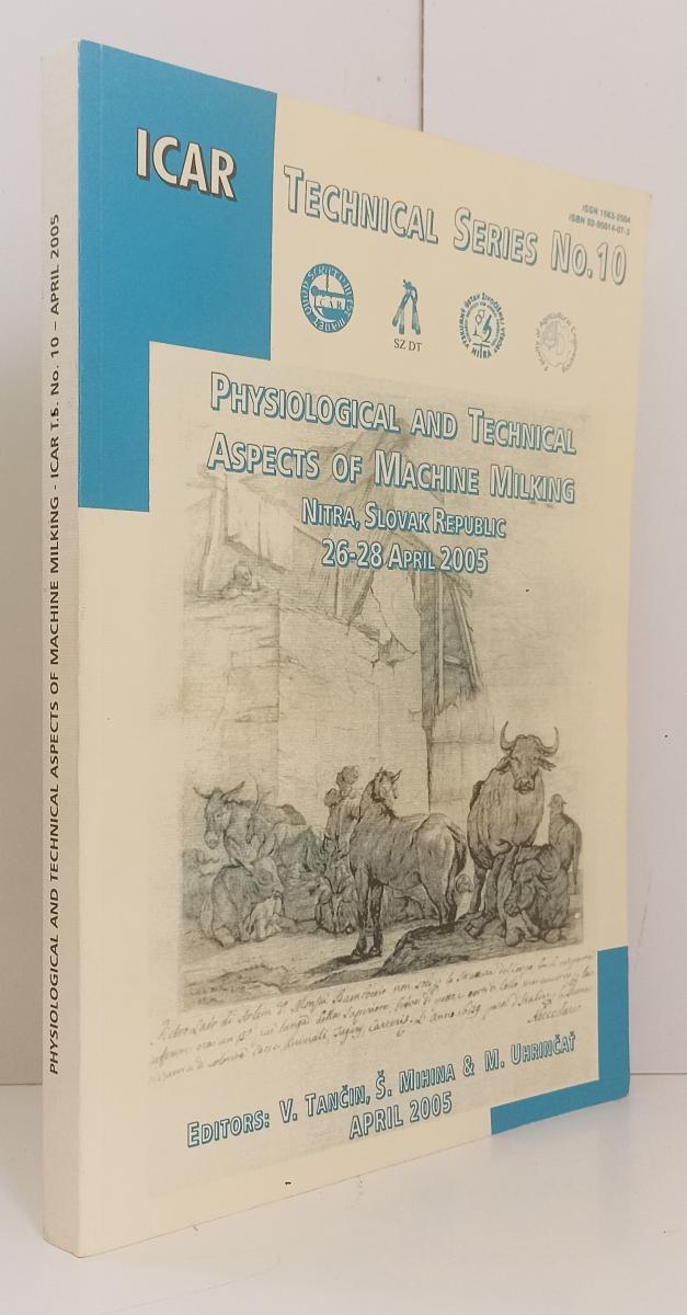 LZ- TECHNICAL SERIES No.10 PHYSIOLOGICAL ASPECTS OF MACHINE MILKING- 2005-YFS764