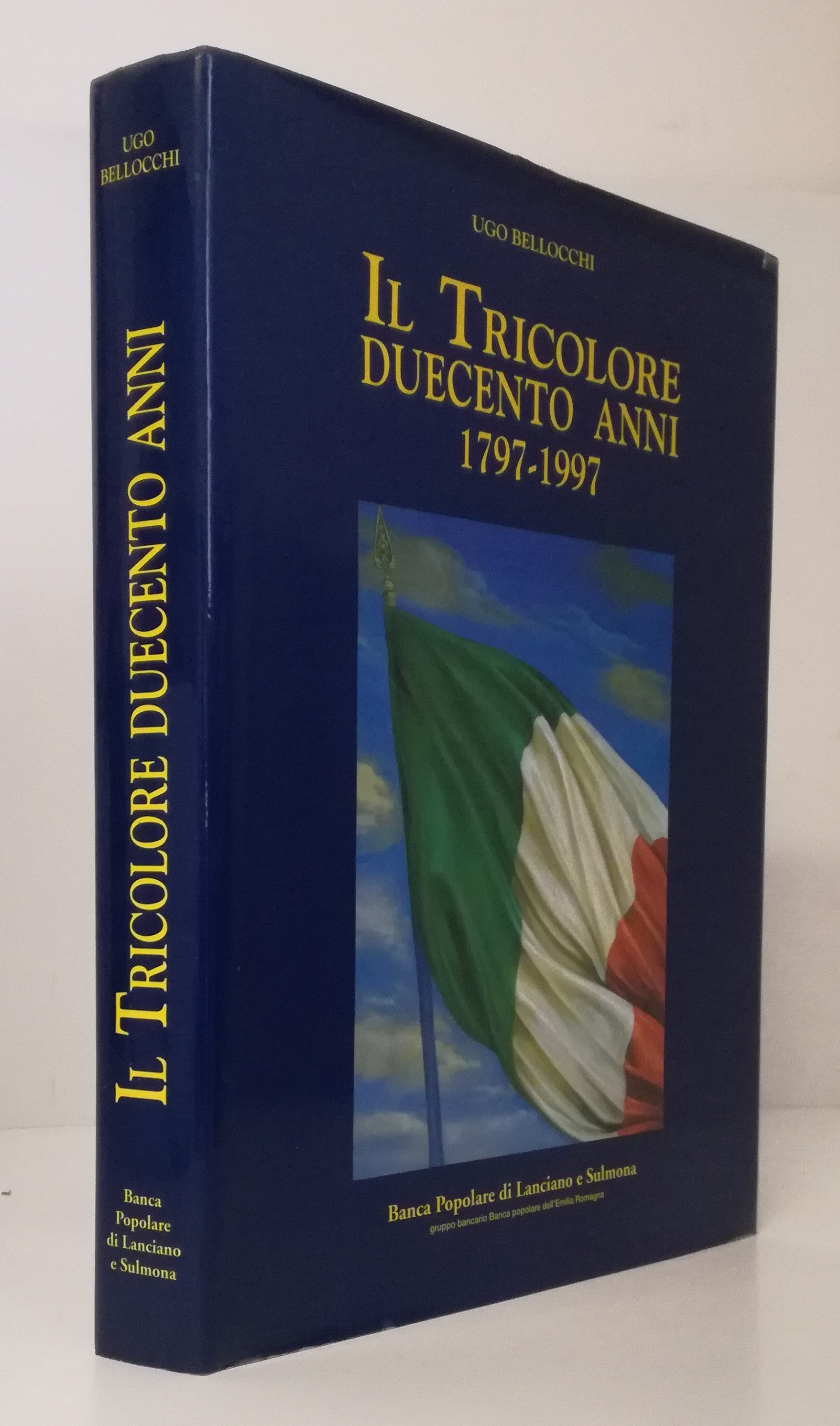 LS- IL TRICOLORE DUECENTO ANNI 1797/1997- BELLOCCHI- ARTIOLI--- 1996- CS- YFS808