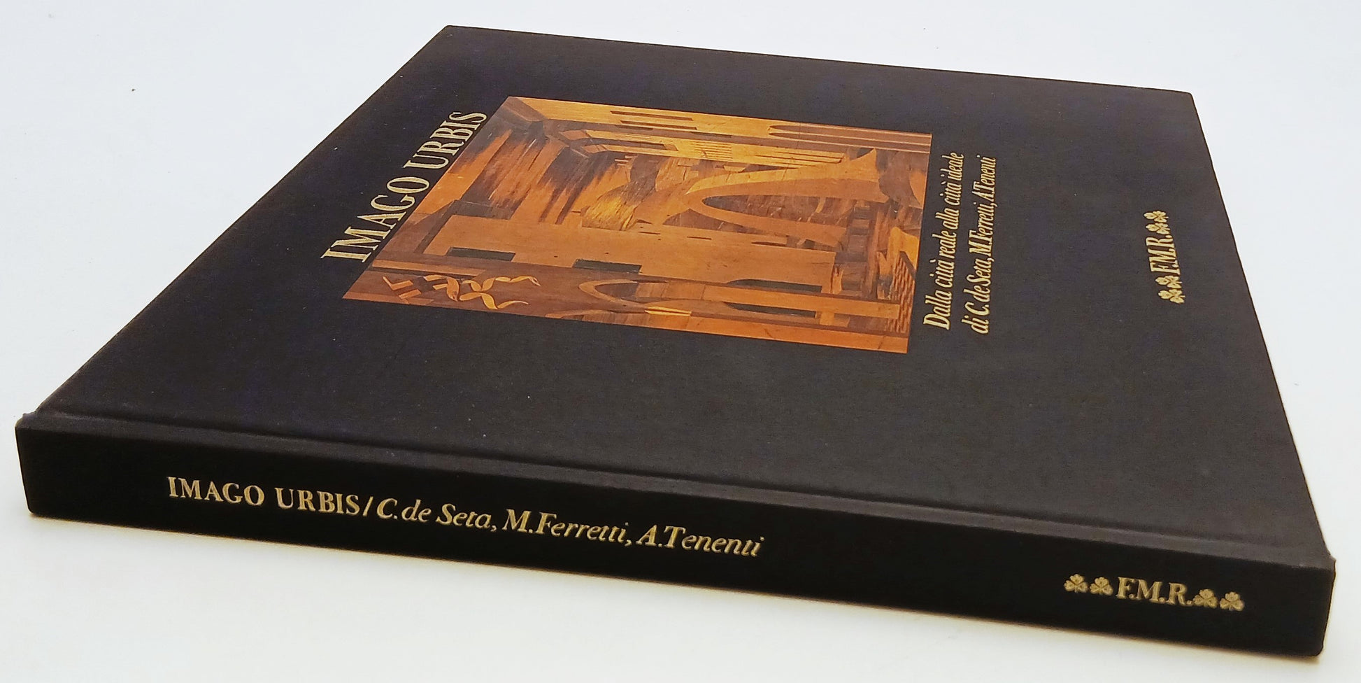 LT- IMAGO URBIS DALLA CITTA' IDEALE ALLA REALE- FRANCO MARIA RICCI- 1986- C- XFS