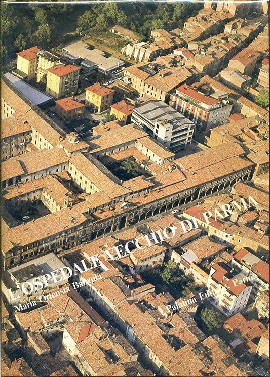 LT- L'OSPEDALE VECCHIO DI PARMA - BANZOLA - PALATINA --- 1980 - BS - WPR