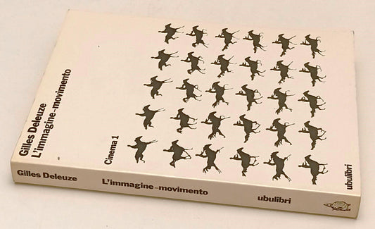 LW- L'IMMAGINE MOVIMENTO - GILLES DELEUZE - UBULIBRI- CINEMA 1-- 1984- B- YFS971