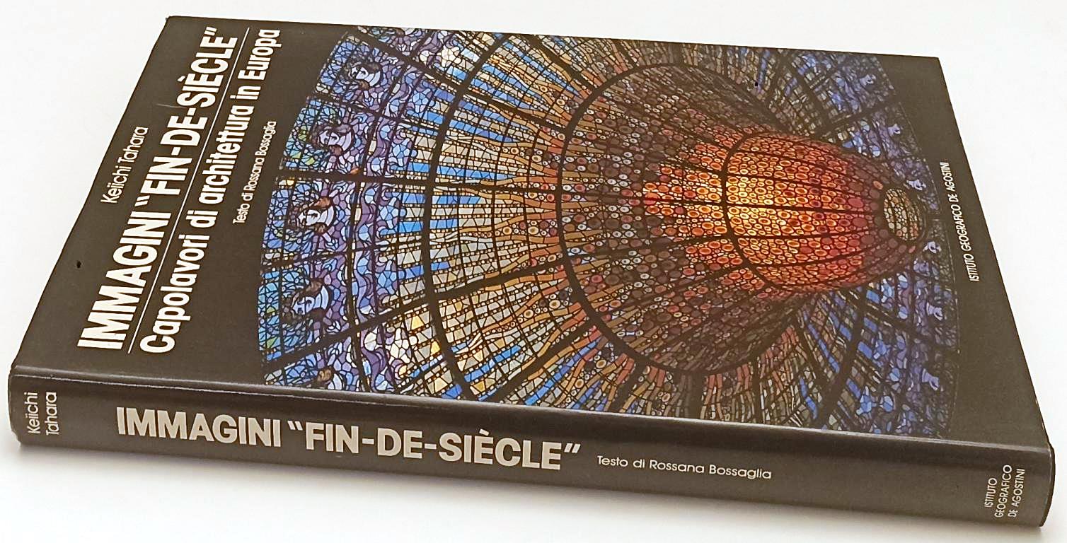 LT- IMMAGINI DI FIN DE SIECLE CAPOLAVORI ARCHITETTURA- KEIICHI TAHARA- CS-YFS340
