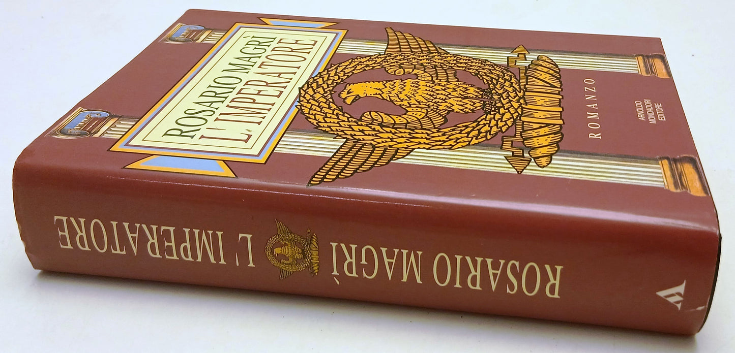 LN- L'IMPERATORE - ROSARIO MAGRI' - MONDADORI- OMNIBUS- 1a ED.- 1993- CS- YFS595