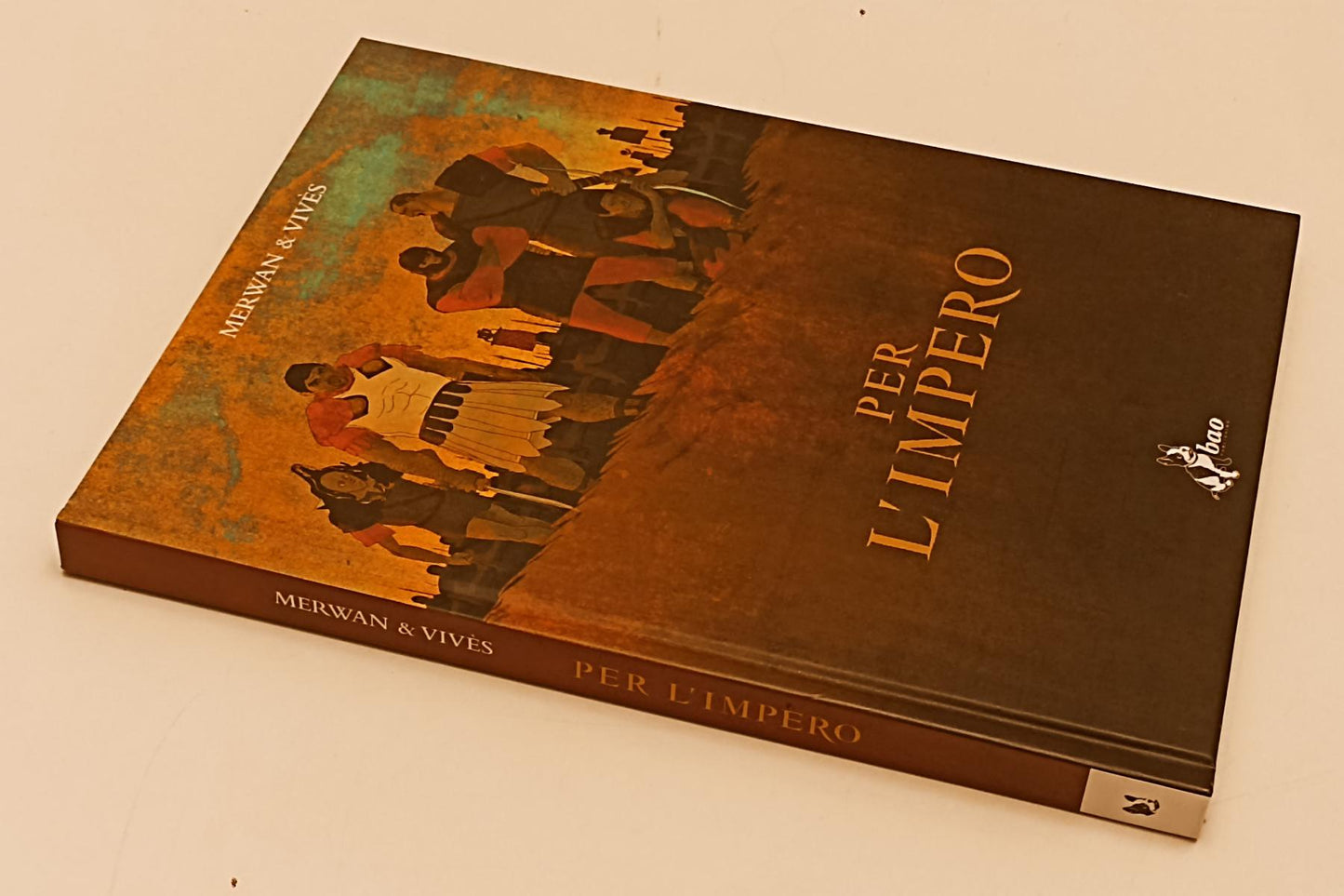 FV- PER L'IMPERO CARTONATO - MERWAN & VIVES - BAO - 2015 - C - C24