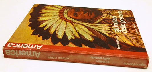 FB- GLI INDIANI DELLE PRATERIE - RACHLIS- CEPIM COLLANA AMERICA- 1972- C- YFS387