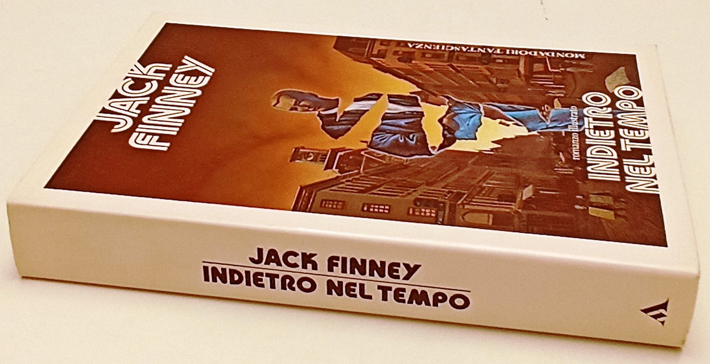 LF- INDIETRO NEL TEMPO - JACK FINNEY - MONDADORI- FANTASCIENZA-- 1990- B- YFS978