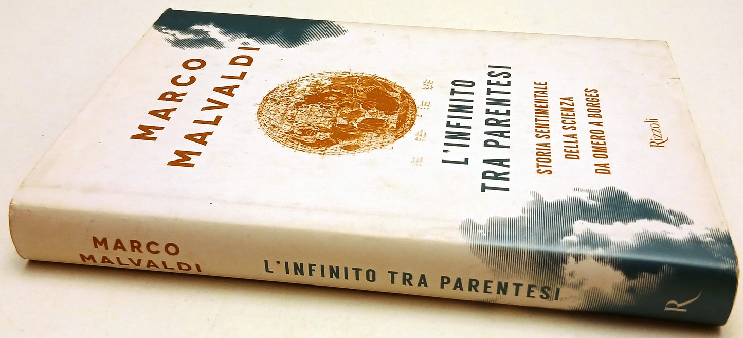 L'infinito tra parentesi Omero Borges - Marco Malvaldi - Rizzoli- 1a ed.- ZFS91