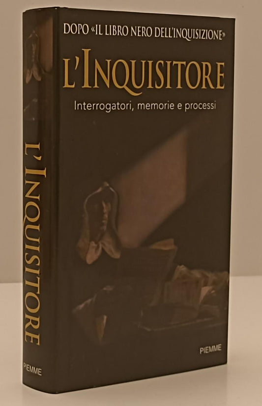 LZ- L'INQUISITORE INTERROGATORI - BENAZZI FREGUGLIA - PIEMME--- 2002- CS- YFS202