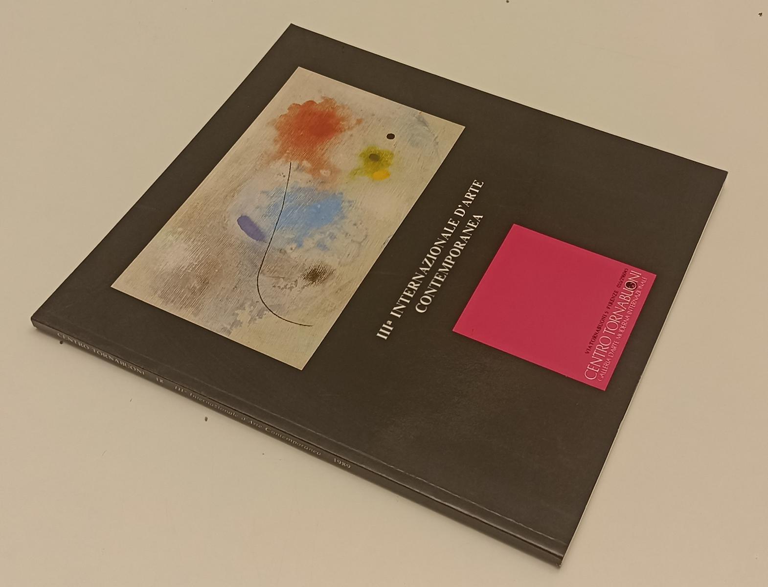 LT- III INTERNAZIONALE D'ARTE CONTEMPORANEA -- TORNABUONI 18 --- 1989- B- XFS176