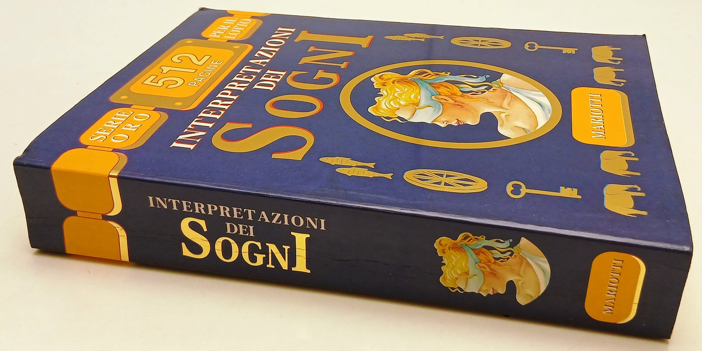 LZ- INTERPRETAZIONE DEI SOGNI SERIE ORO PER IL LOTTO - MARIOTTI- 1999- B- YFS322