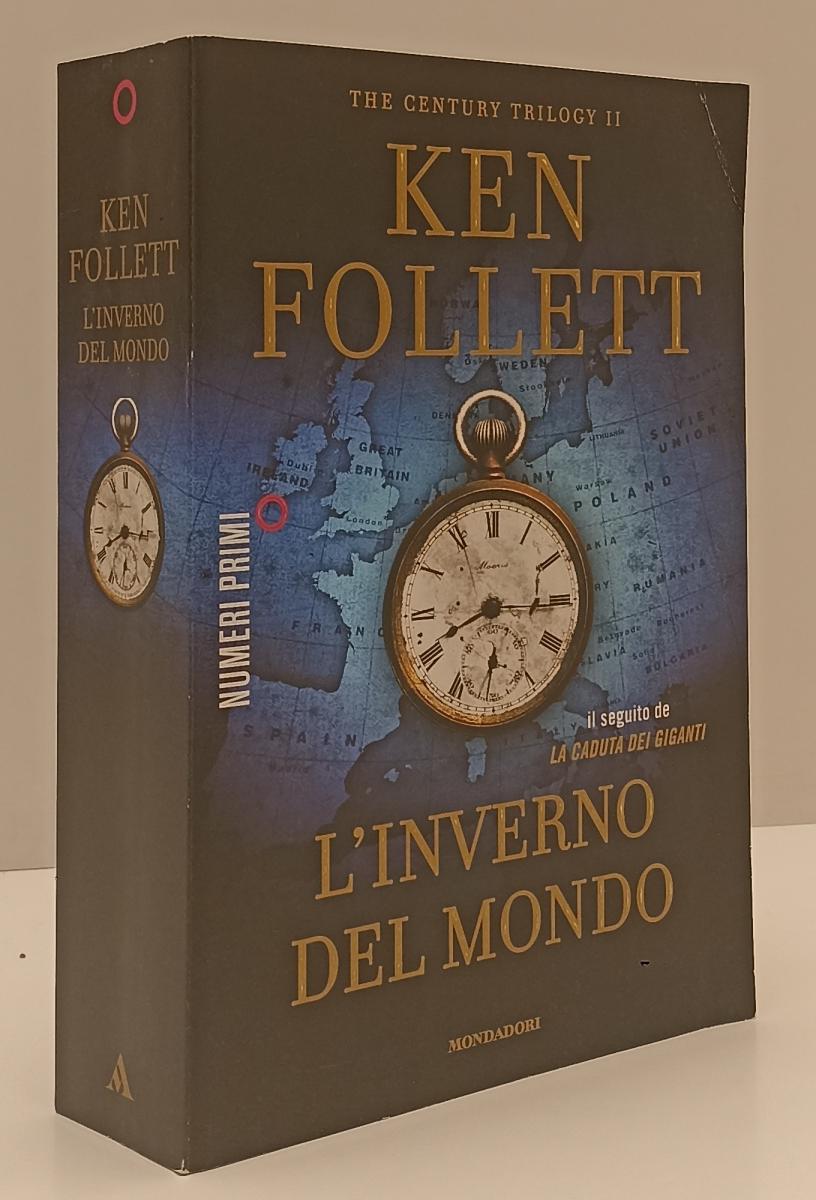 LN- L'INVERNO DEL MONDO - KEN FOLLETT- MONDADORI- NUMERI PRIMI-- 2013- B- YFS325