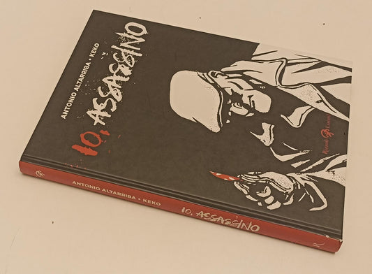 FV- IO ASSASSINO - ANTONIO ALTARRIBA KEKO - RIZZOLI LIZARD - 2015 - C- C24
