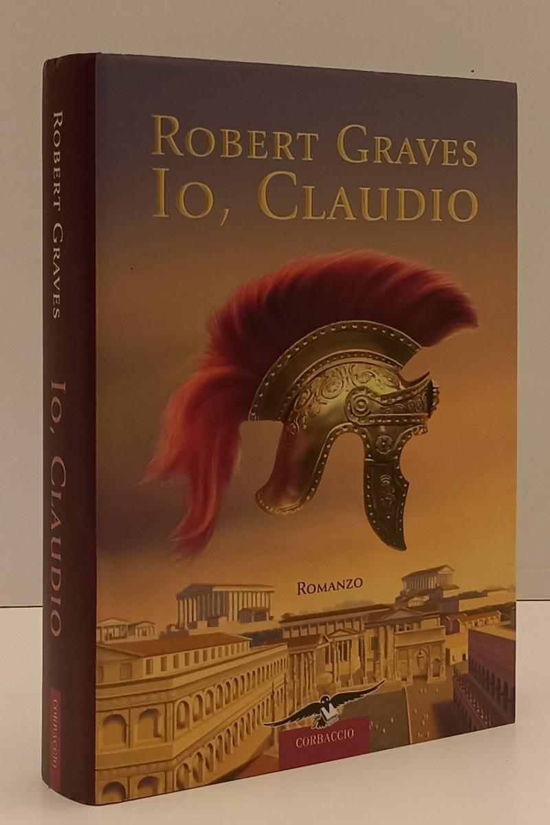 LN- IO  CLAUDIO - ROBERT GRAVES - CORBACCIO --- 2010 - CS - YFS182